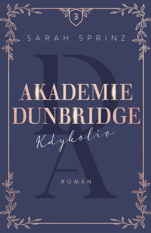 Akademie Dunbridge: Kdykoliv - Sarah Sprinz
