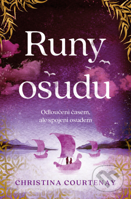 Runy osudu - Christina Courtenay