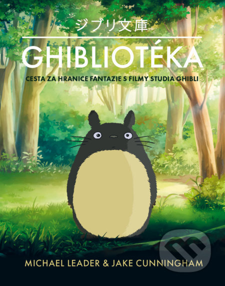Ghibliotéka - Michael Leader, Jack Cunningham