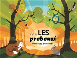 Když se les probouzí - kol.