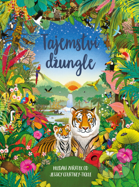 Tajemství džungle - Jessica Courtney-Tickleová