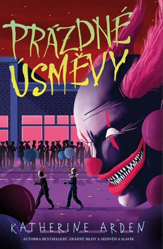 Prázdné úsměvy - Katherine Arden