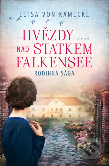 Hvězdy nad statkem Falkensee - Luisa von Kamecke