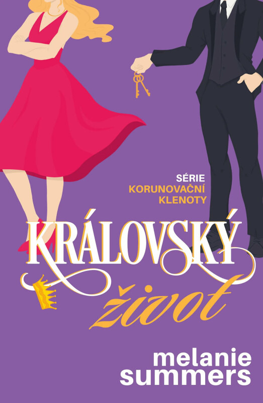 Královský život - Melanie Summers