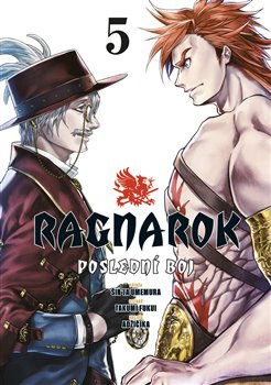 Ragnarok: Poslední boj 5 - Takumi Fukui, Adžičika, Šin&apos;ja Umemura