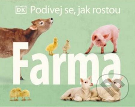 Podívej se, jak rostou- Farma