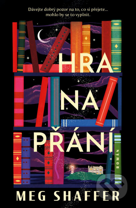Hra na přání - Meg Shaffer