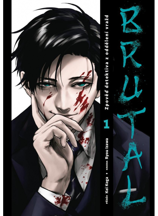 Brutal 1: Zpověď detektiva z oddělení vražd - Kei Koga, Ryou Izawa