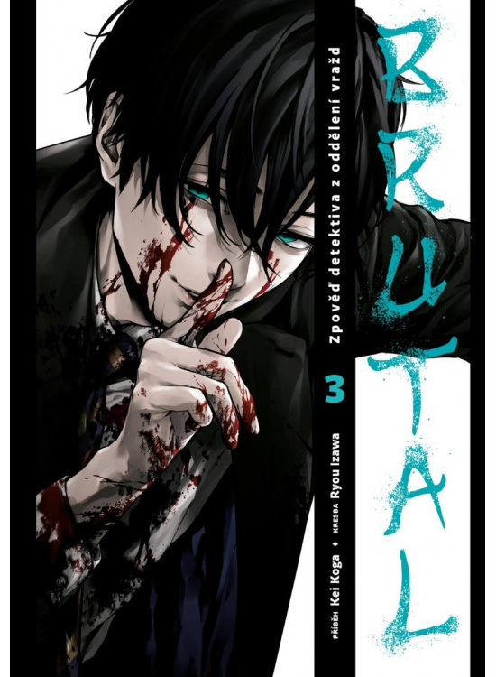 Brutal 3: Zpověď detektiva z oddělení vražd - Kei Koga