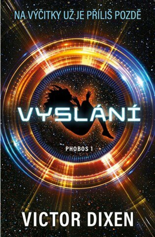Phobos I: Vyslání - Victor Dixen