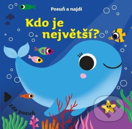 Posuň a najdi - Kdo je největší? - kol.