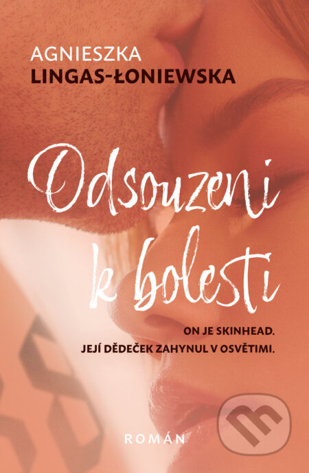 Odsouzeni k bolesti - Agnieszka Lingas-Łoniewska