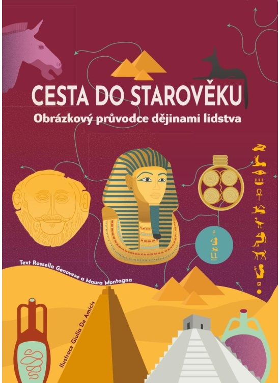 Cesta do starověku - Rossella Genovese, Maura Montagna, Giulia De Amicis