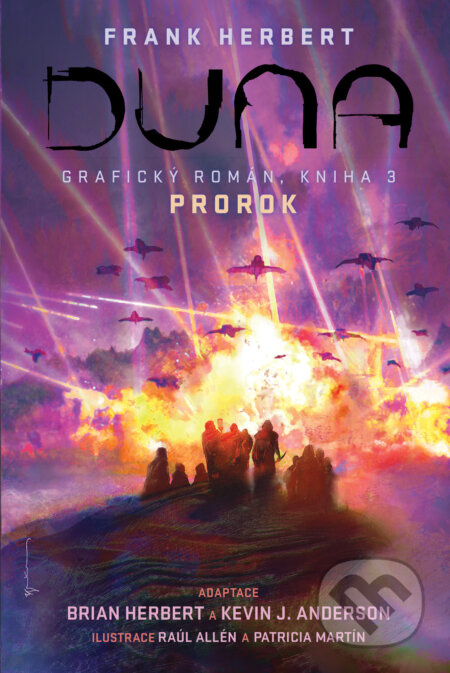 Duna: kniha 3 Prorok (grafický román) - Kevin J. Anderson, Brian Herbert, Raúl Allén (ilustrátor), Patricia Martín (ilustrátor) - kniha z kategorie…