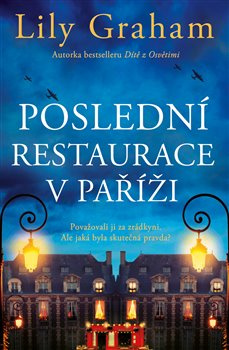 Poslední restaurace v Paříži - Lily Graham