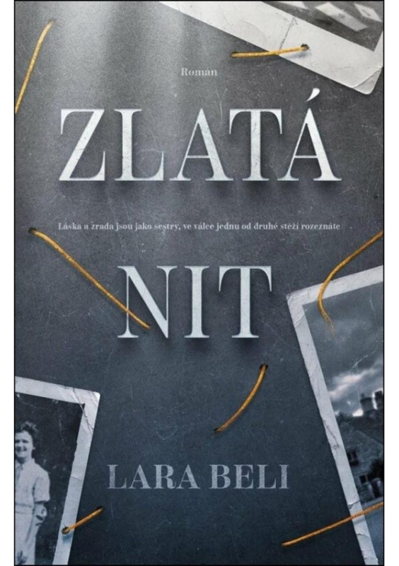 Zlatá nit - Lara Beli