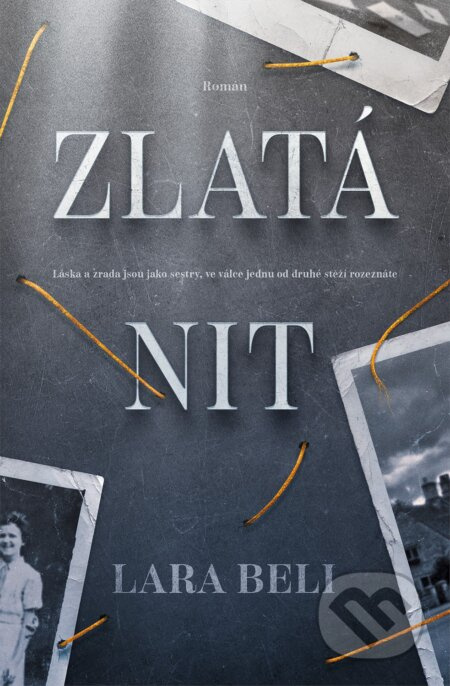 Zlatá nit - Lara Beli