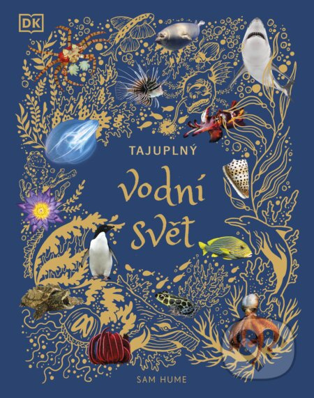 Tajuplný vodní svět - Sam Hume