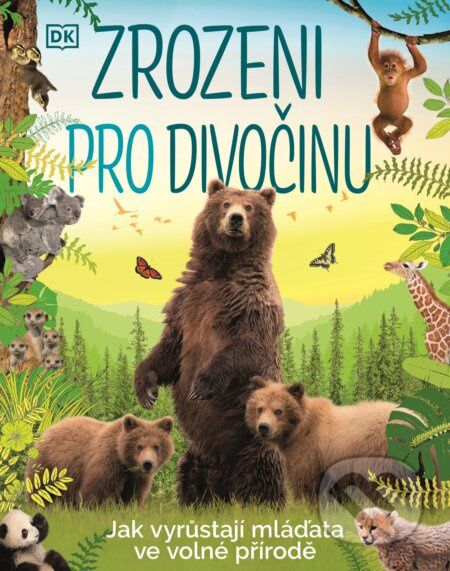 Zrozeni pro divočinu