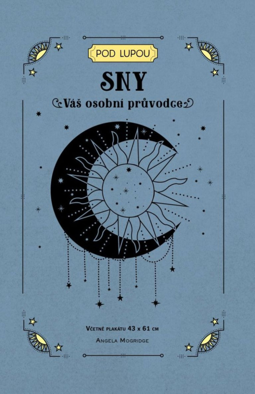 Sny- Váš osobní průvodce - Angela Mogridge