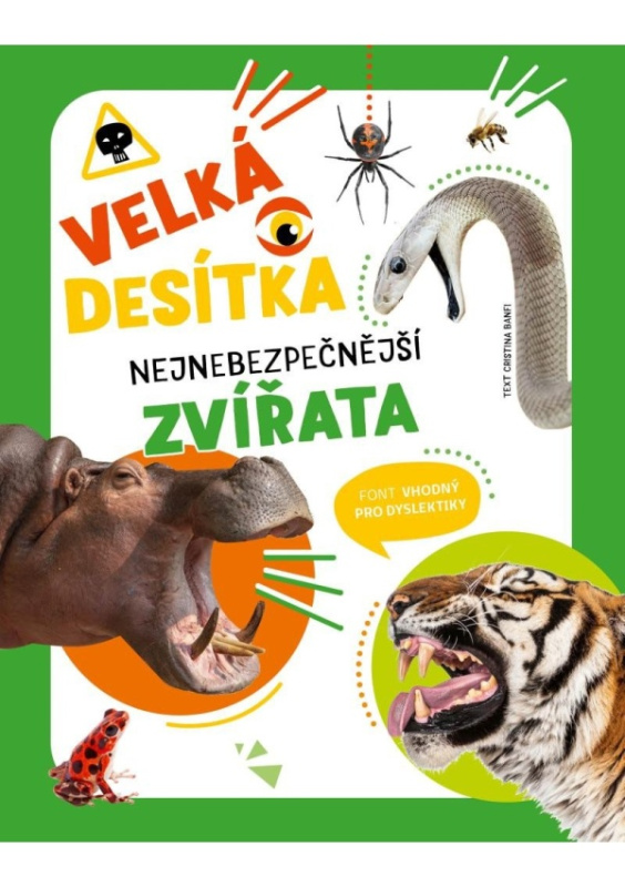 Velká desítka: nejnebezpečnější zvířata