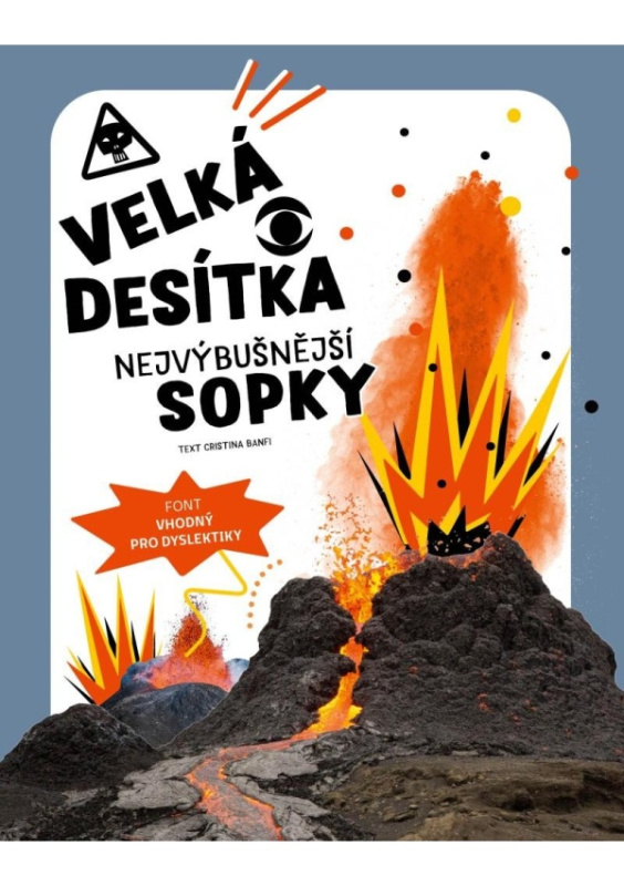 Velká desítka - nejvýbušnější sopky