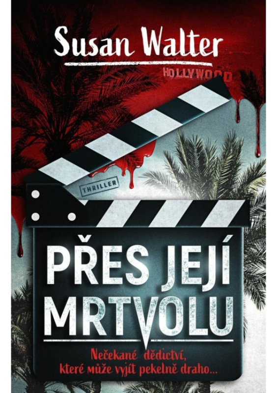 Přes její mrtvolu - Susan Walter