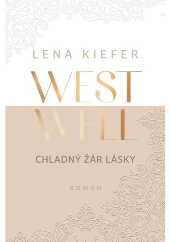 Westwell: Chladný žár lásky - Lena Kiefer
