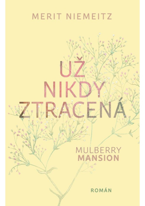 Už nikdy ztracená - Merit Niemeitz