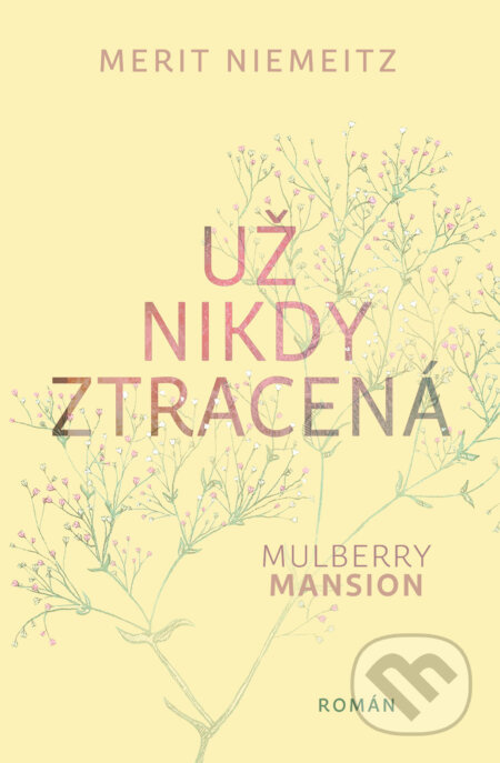 Už nikdy ztracená - Merit Niemeitz