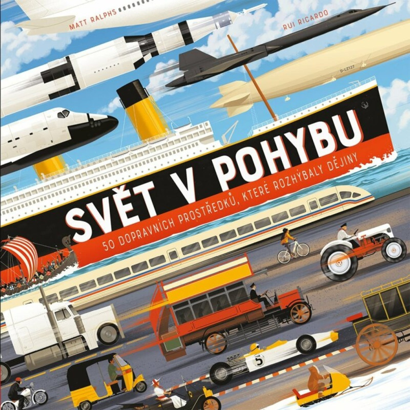 Svět v pohybu - Matt Ralphs, Rui Ricardo
