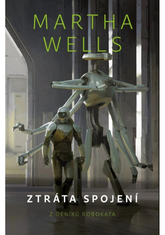 Ztráta spojení - Martha Wells