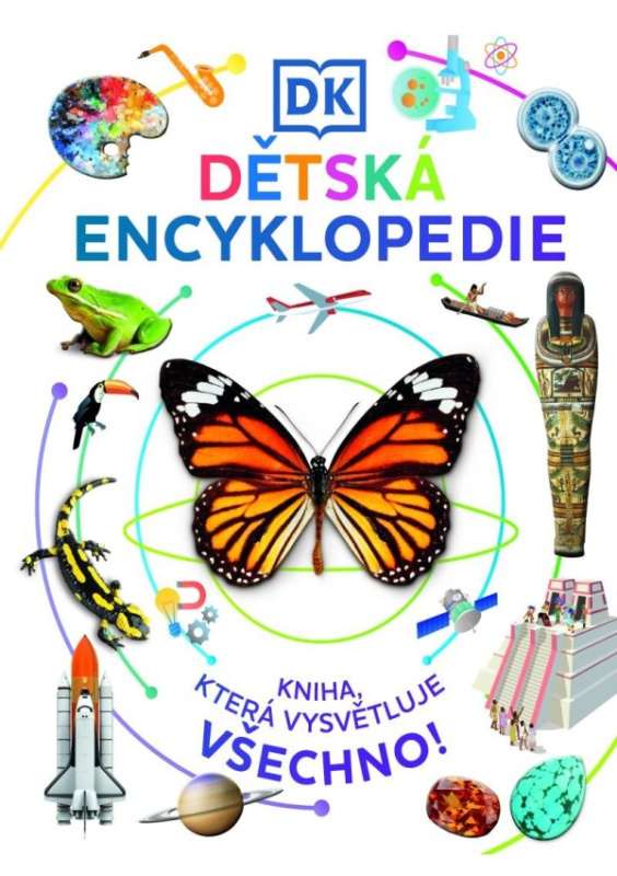 Dětská encyklopedie - Kniha, která má odpověď na vše DOBROVSKÝ s.r.o.