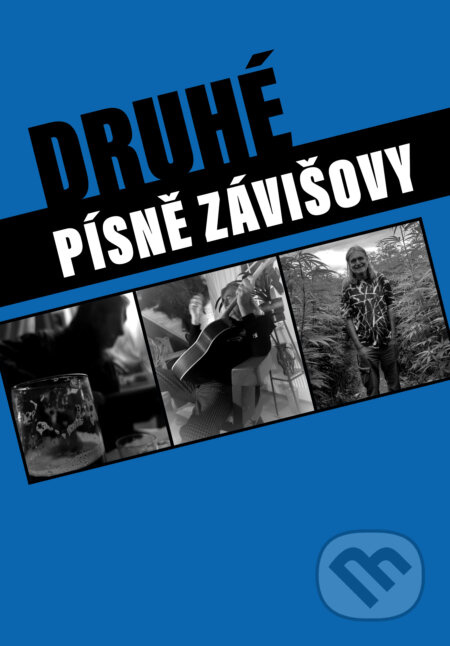 Druhé písně Závišovy - Milan Smrčka