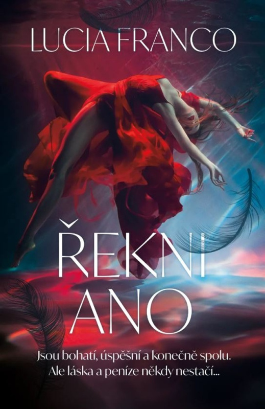 Řekni ano - Lucia Franco