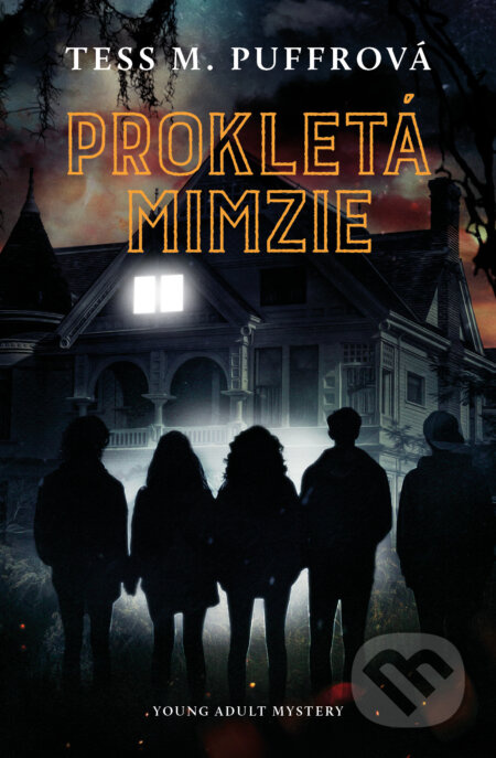 Prokletá Mimzie - Tess M. Puffrová
