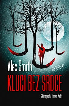Kluci bez srdce - Alex Smith