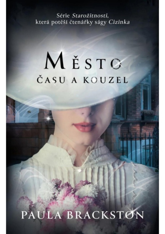 Město času a kouzel - Paula Brackston