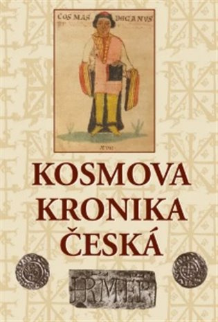 Kosmova kronika česká - Kosmas
