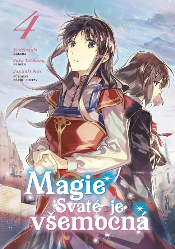 Magie Svaté je všemocná 4 - Juka Tačibana, Fudžiazuki
