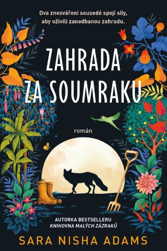 Zahrada za soumraku - Sara Nisha Adams