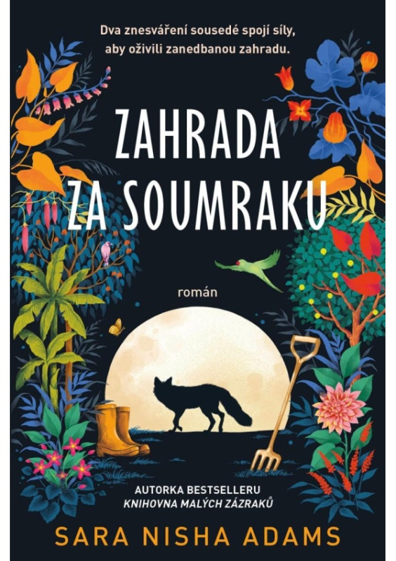 Zahrada za soumraku - Sara Nisha Adams