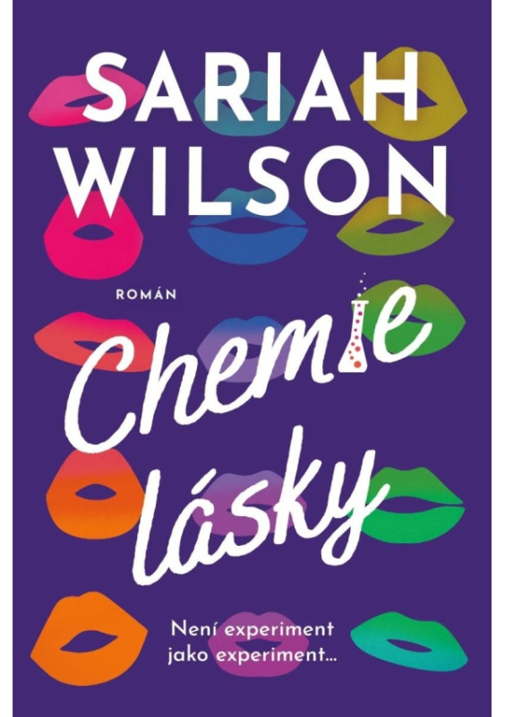 Chemie lásky - Sariah Wilson