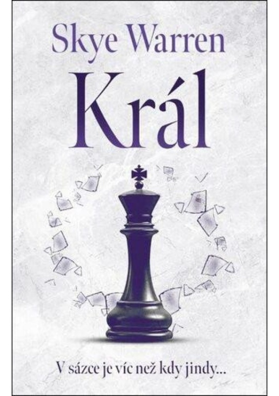 Král - Skye Warren