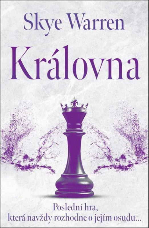 Královna - Skye Warren