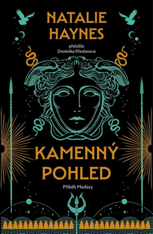 Kamenný pohled (Příběh Medúsy) - Natalie Haynes - kniha z kategorie Mýty, pověsti a legendy