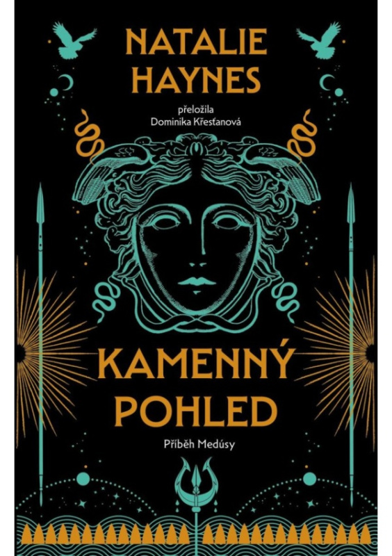 Kamenný pohled (Příběh Medúsy) - Natalie Haynes - kniha z kategorie Mýty, pověsti a legendy