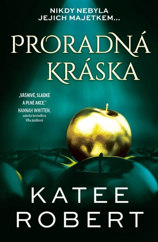 Proradná kráska - Katee Robert