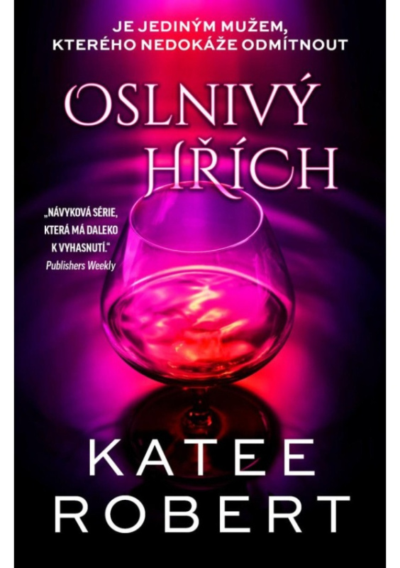 Oslnivý hřích - Katee Robert