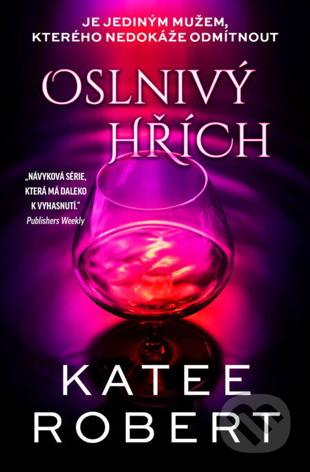 Oslnivý hřích - Katee Robert